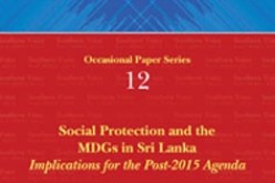 Social Protection and MDGs in Sri Lanka: Implications for the Post-2015 Agenda