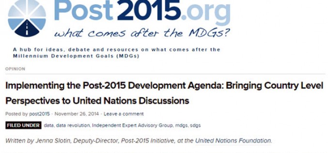 Implementing Post-2015 Development Agenda: Bringing Country-Level Perspectives to United Nations