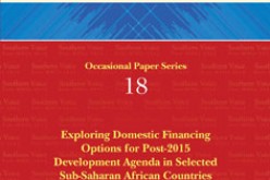 Exploring Domestic Financing Options for Post-2015 Development Agenda in Selected Sub-Saharan African Countries