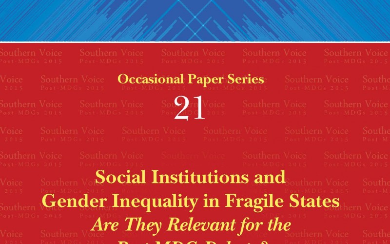 Social Institutions and Gender Inequality in Fragile States: Are They Relevant for the Post-MDG Debate?