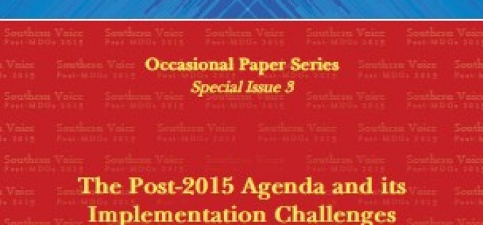 The Post-2015 Agenda and its Implementation Challenges: A View from the South