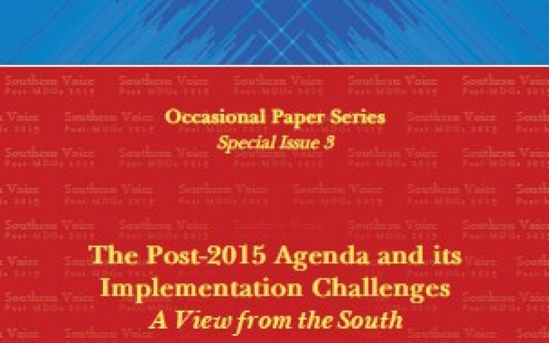 The Post-2015 Agenda and its Implementation Challenges: A View from the South