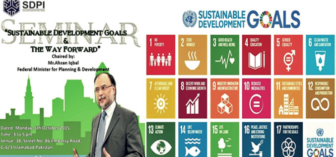 SDPI holds seminar on SDGs and the Way Forward for Pakistan in Islamabad