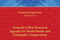 Towards a New Research Agenda for South-South and Triangular Cooperation