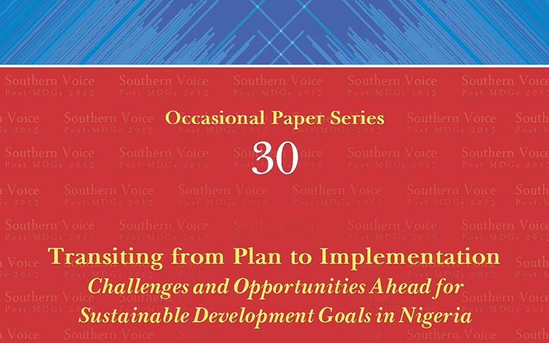 Transiting from Plan to Implementation: Challenges and Opportunities Ahead for Sustainable Development Goals in Nigeria