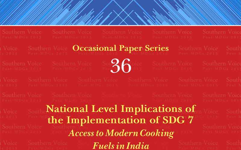 National Level Implications of the Implementation of SDG 7: Access to Modern Cooking Fuels in India